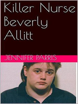 cover image of Killer Nurse Beverly Allitt